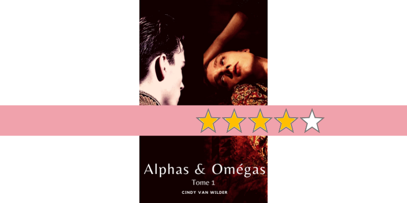 Alphas et Omégas, tome 1